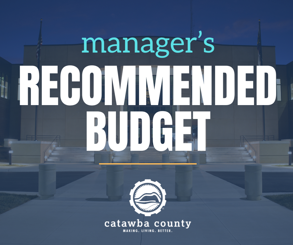 Manager's Recommended Budget Invest in Education, Core Services, and Economic Vitality